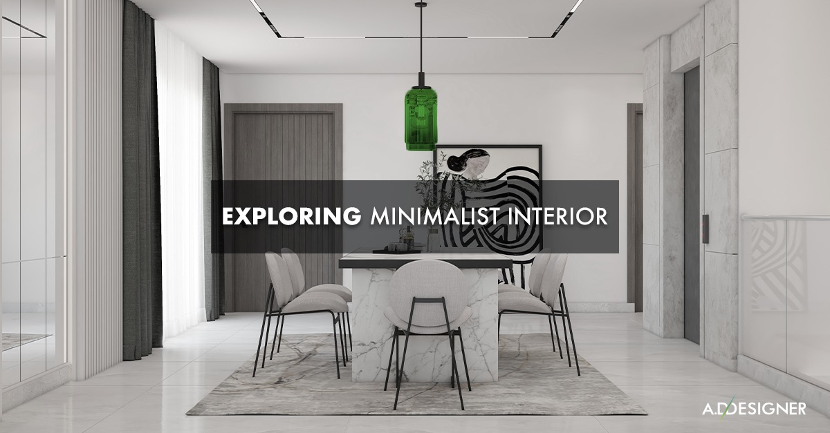 Exploring Minimalist Interior